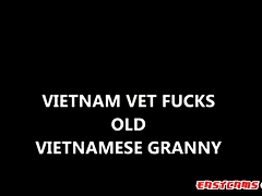 Vietnam vet fucks old Vietnamese lady